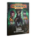 Necromunda: Underhive Journal Escher : House of Blades