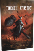 Trench Crusade: Rulebook V1.1